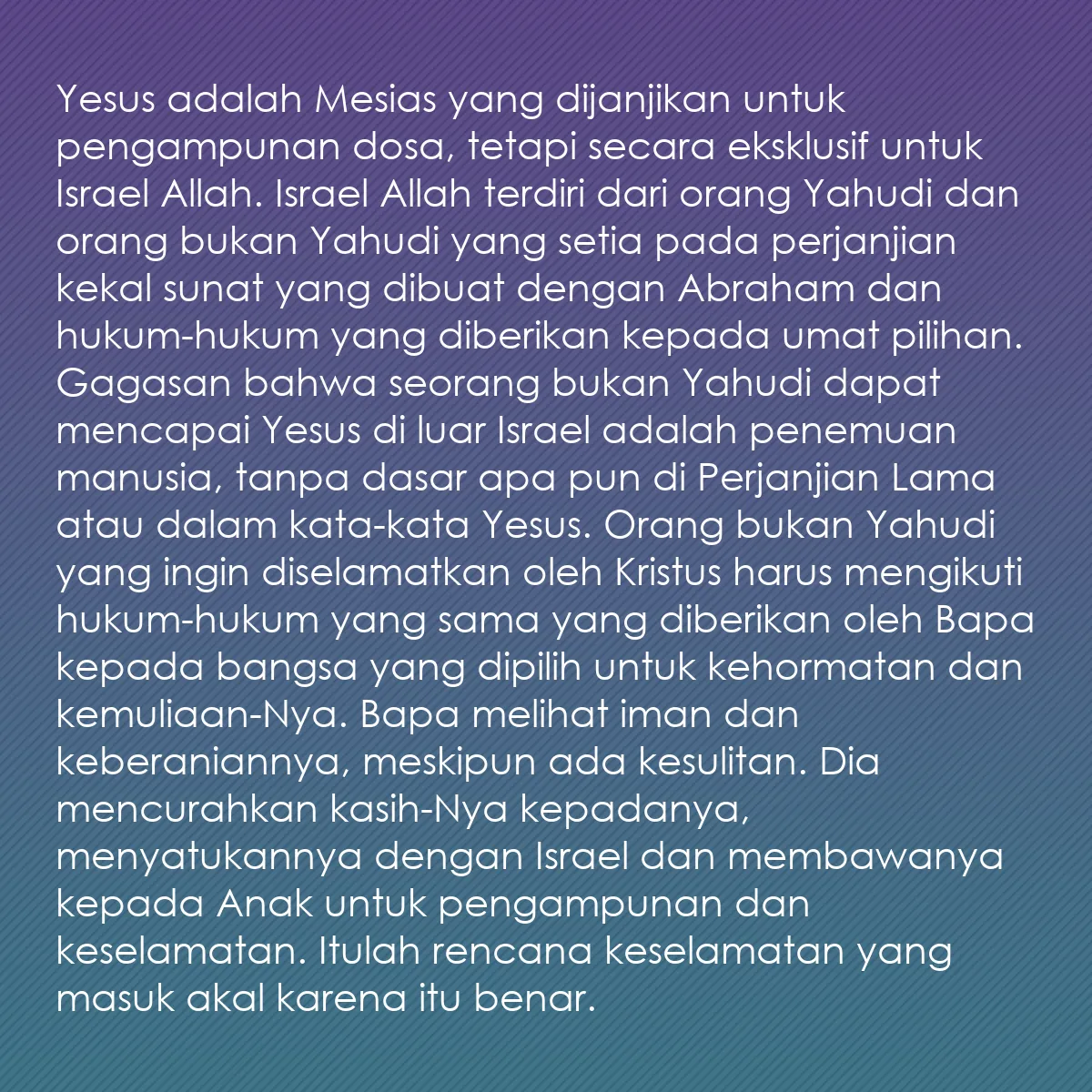 0182 - Post tentang Hukum Allah: Yesus adalah Mesias yang dijanjikan untuk pengampunan...