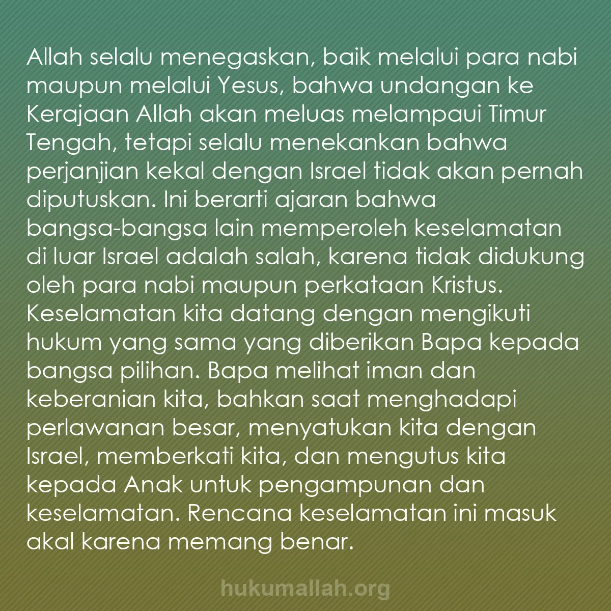 b0003 - Post tentang Hukum Allah: Allah selalu menegaskan, baik melalui para nabi maupun melalui...