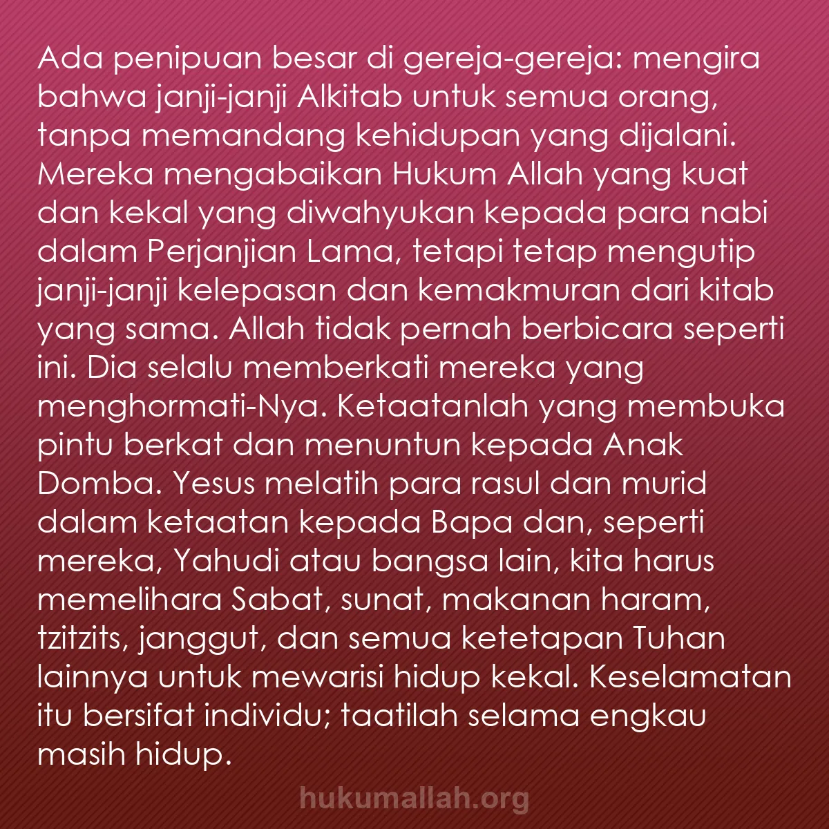 b0019 - Post tentang Hukum Allah: Ada penipuan besar di gereja-gereja: mengira bahwa janji-janji...