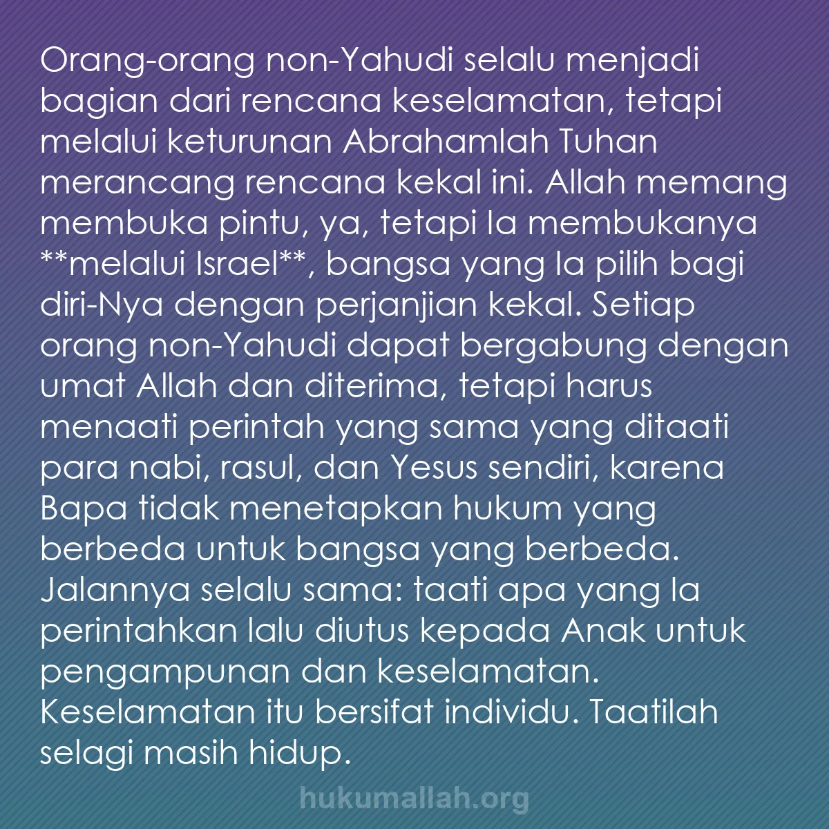b0022 - Post tentang Hukum Allah: Orang-orang non-Yahudi selalu menjadi bagian dari rencana keselamatan,...