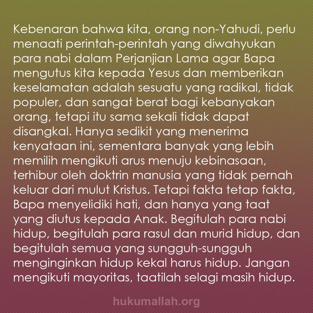 b0028 - Post tentang Hukum Allah: Kebenaran bahwa kita, orang non-Yahudi, perlu menaati perintah-perintah...