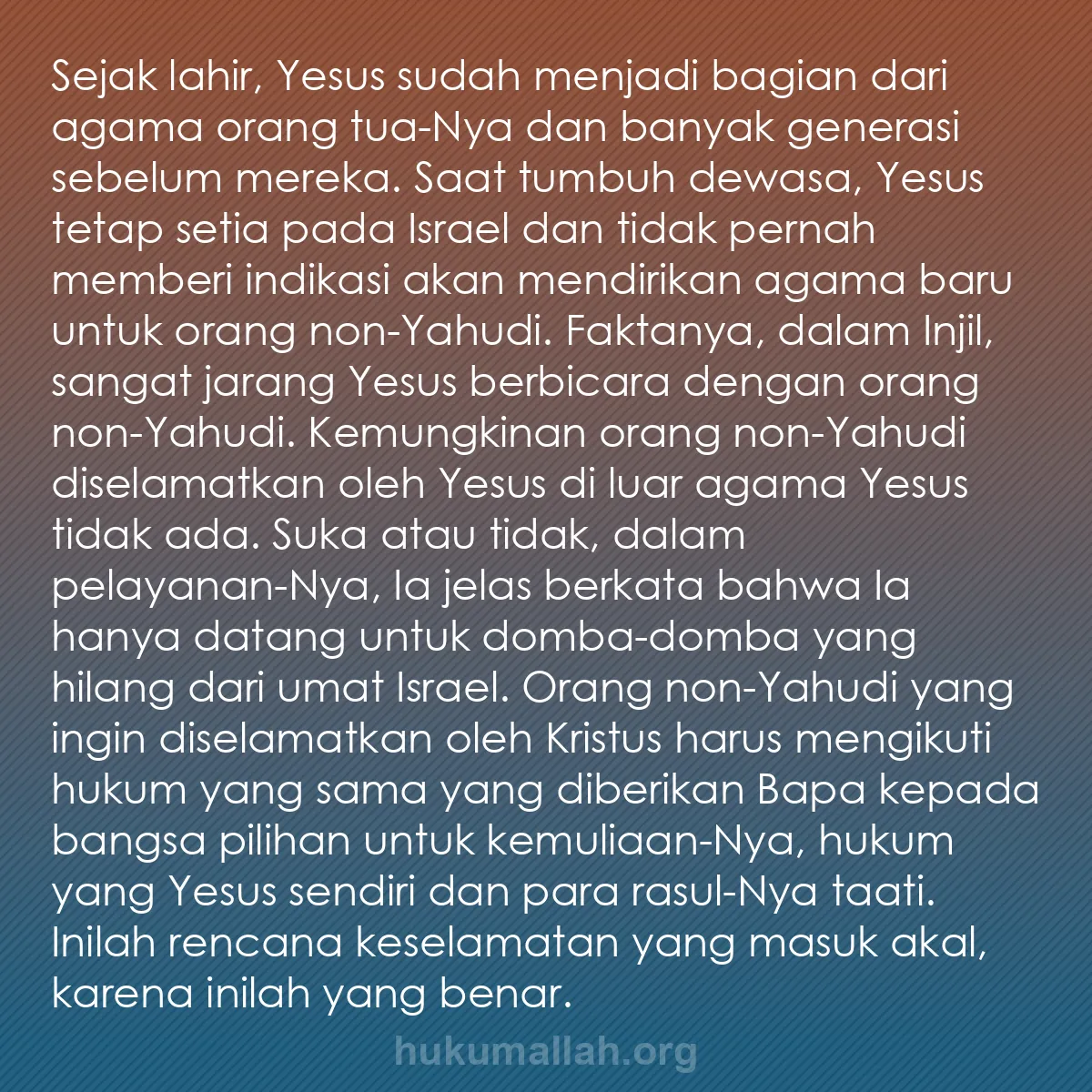 b0032 - Post tentang Hukum Allah: Sejak lahir, Yesus sudah menjadi bagian dari agama orang tua-Nya...
