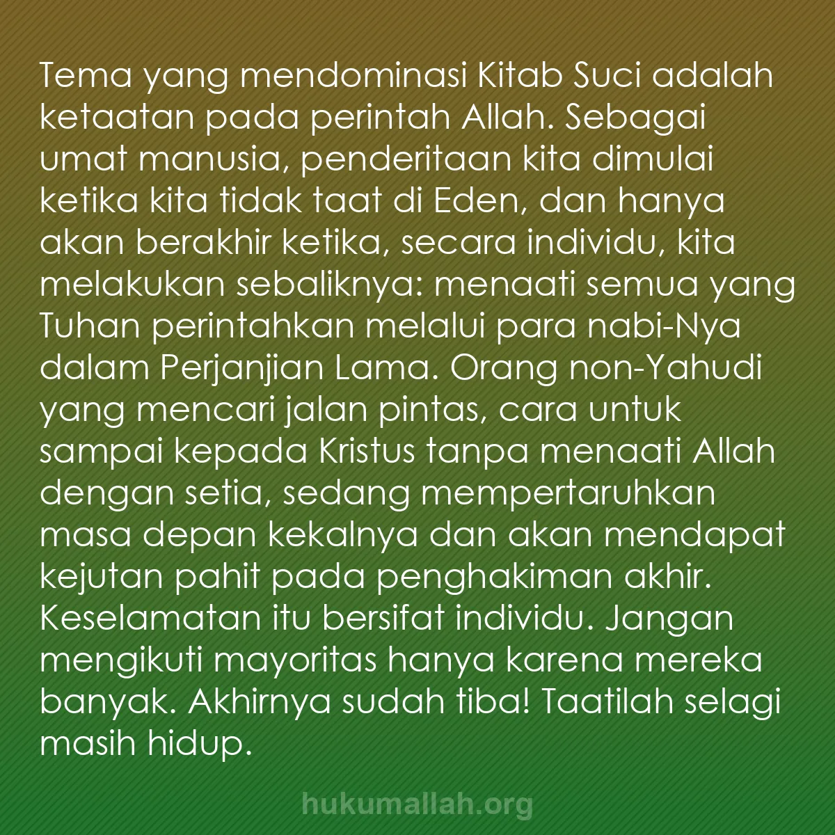 b0036 - Post tentang Hukum Allah: Tema yang mendominasi Kitab Suci adalah ketaatan pada perintah...