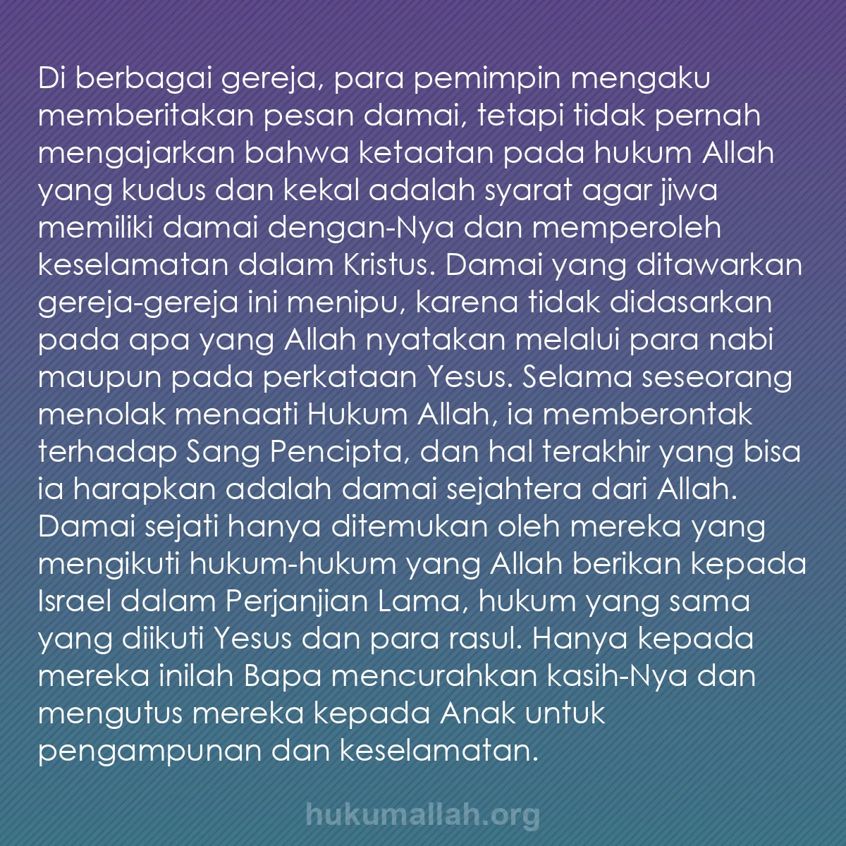 b0042 - Post tentang Hukum Allah: Di berbagai gereja, para pemimpin mengaku memberitakan pesan...