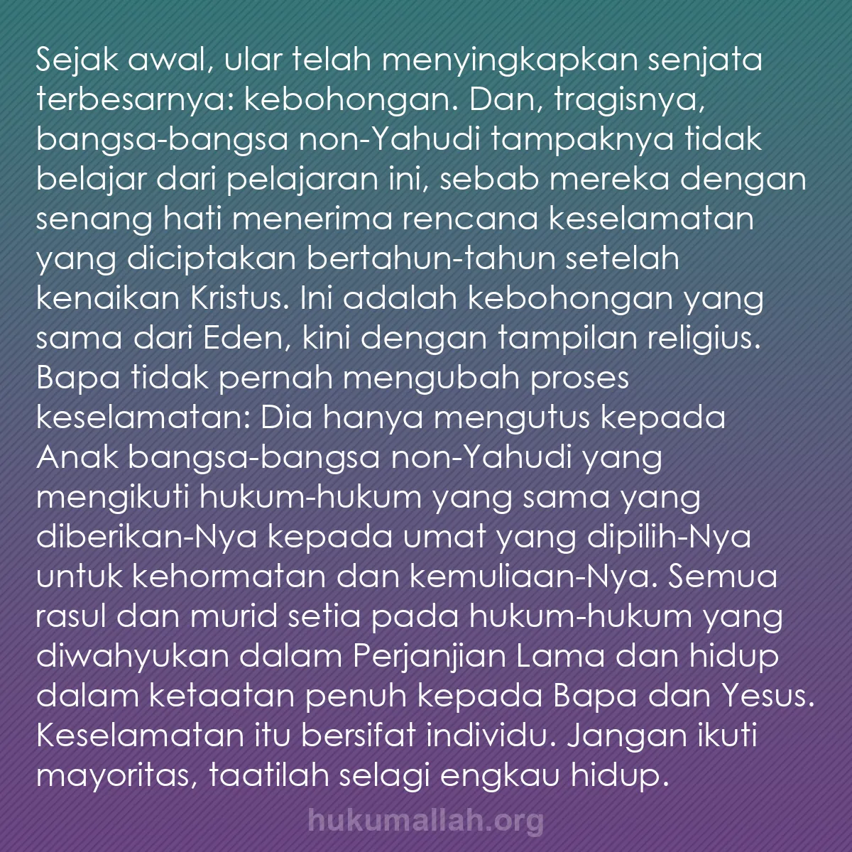 b0044 - Post tentang Hukum Allah: Sejak awal, ular telah menyingkapkan senjata terbesarnya: kebohongan....