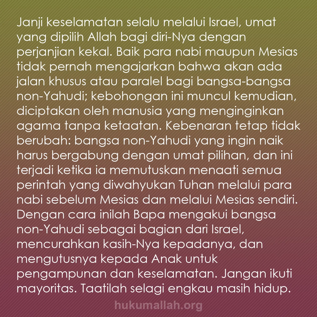 b0048 - Post tentang Hukum Allah: Janji keselamatan selalu melalui Israel, umat yang dipilih Allah...