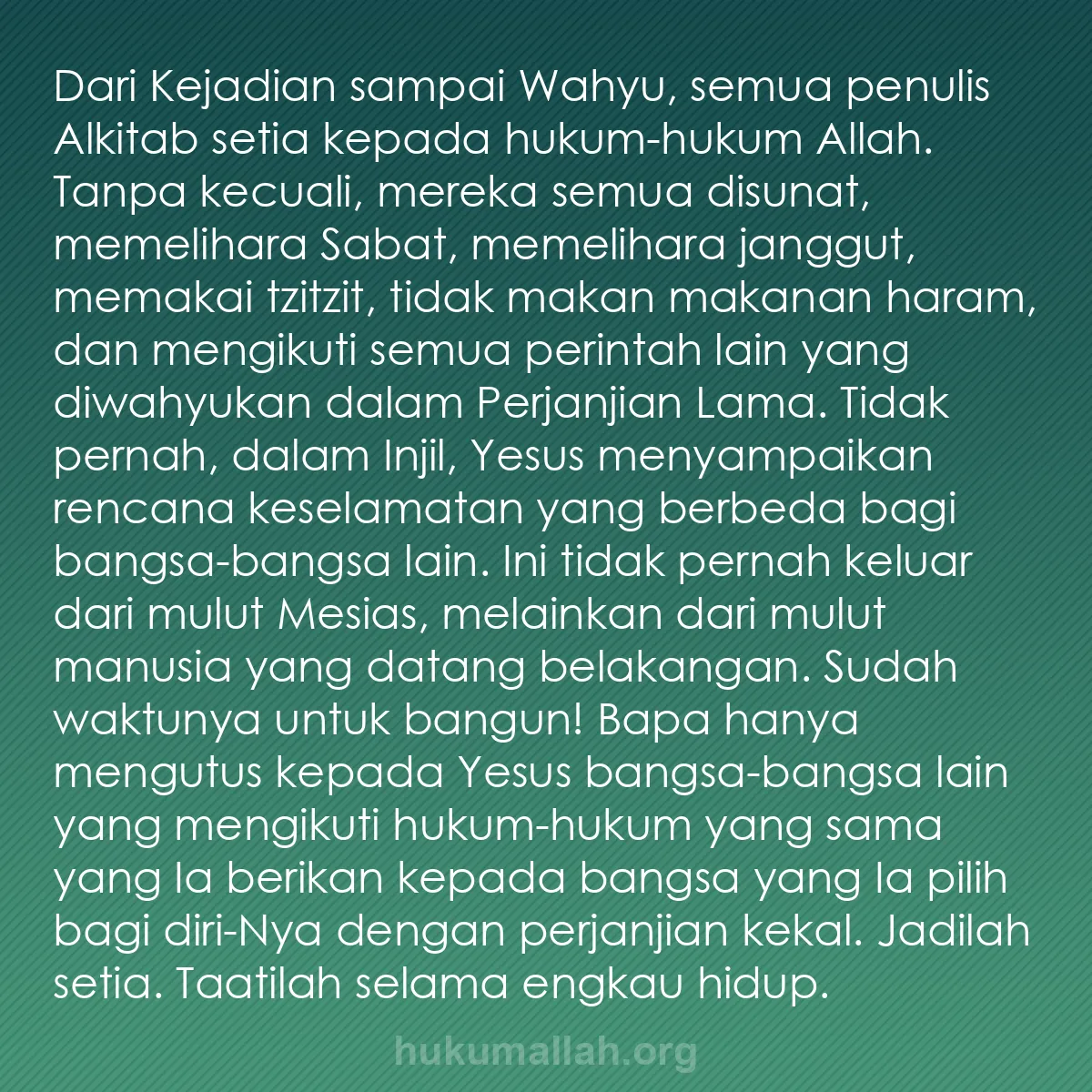 b0065 - Post tentang Hukum Allah: Dari Kejadian sampai Wahyu, semua penulis Alkitab setia kepada...
