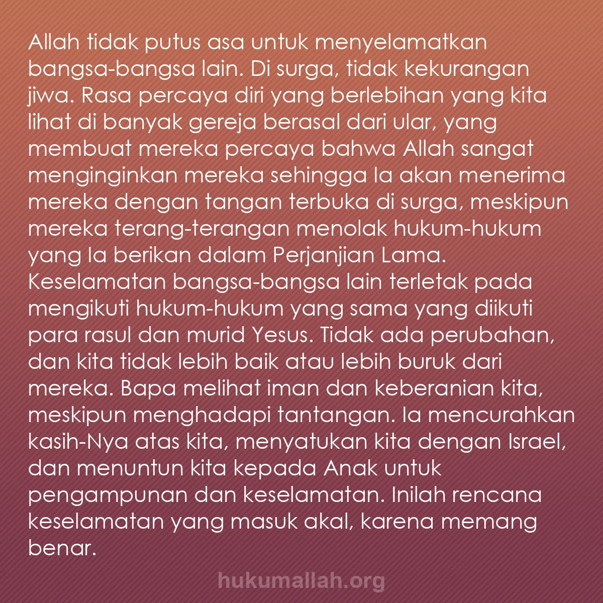 b0066 - Post tentang Hukum Allah: Allah tidak putus asa untuk menyelamatkan bangsa-bangsa lain....