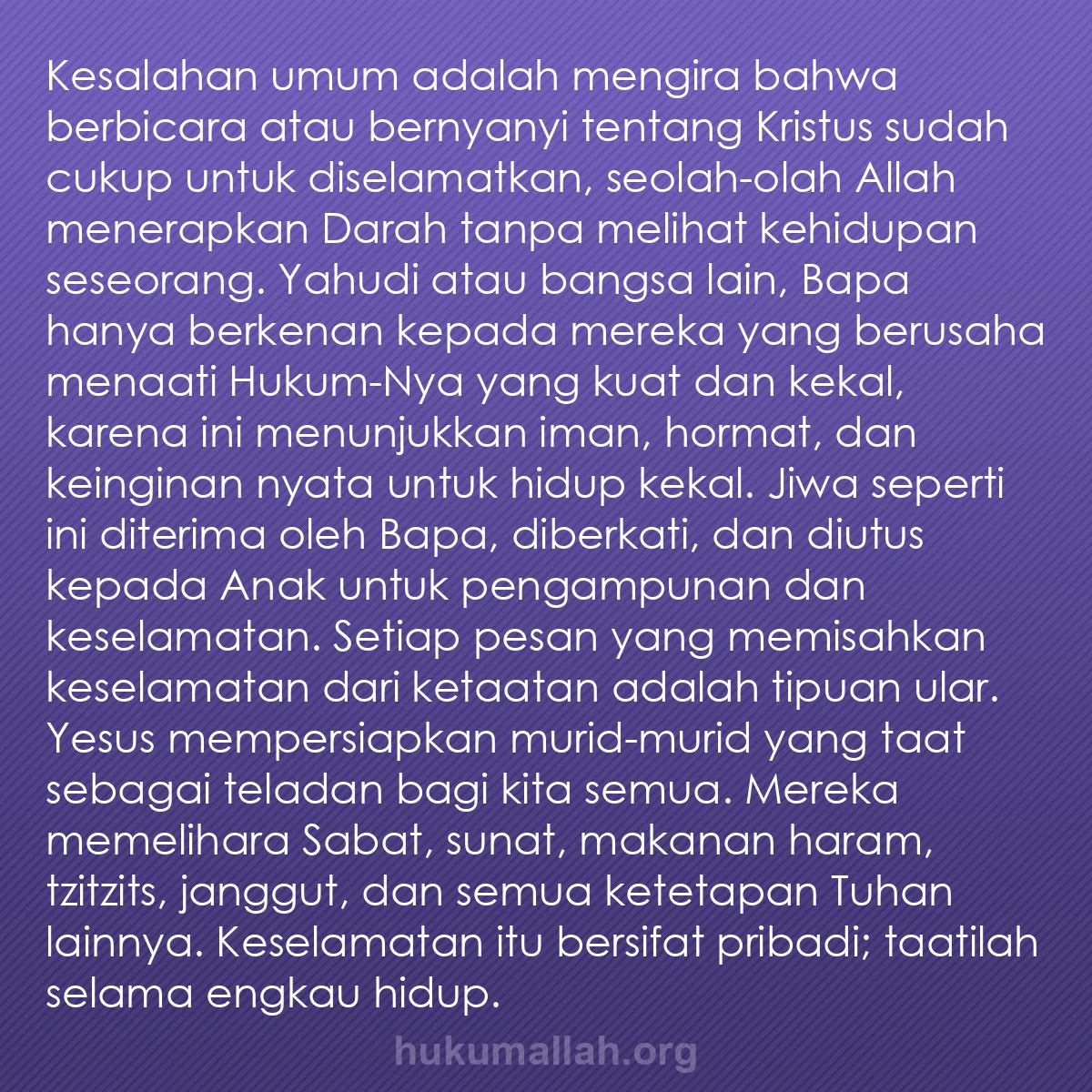 b0078 - Post tentang Hukum Allah: Kesalahan umum adalah mengira bahwa berbicara atau bernyanyi...
