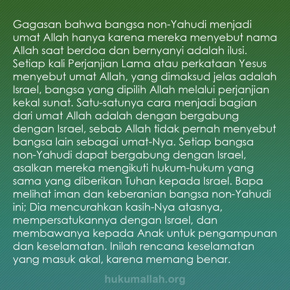 b0090 - Post tentang Hukum Allah: Gagasan bahwa bangsa non-Yahudi menjadi umat Allah hanya karena...