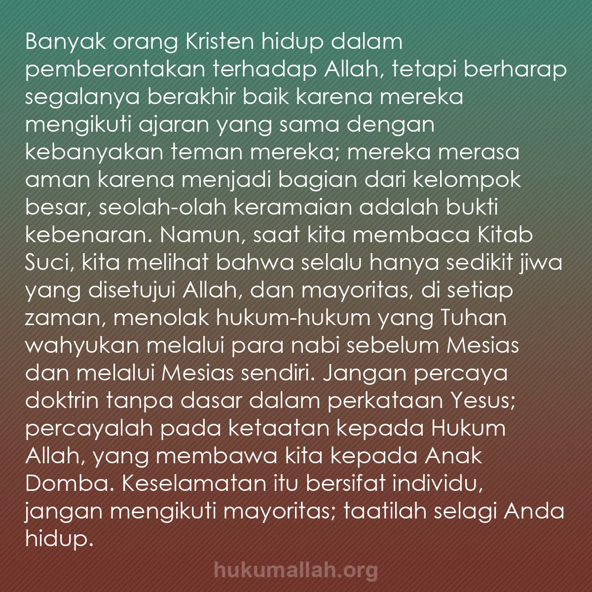 b0093 - Post tentang Hukum Allah: Banyak orang Kristen hidup dalam pemberontakan terhadap Allah,...