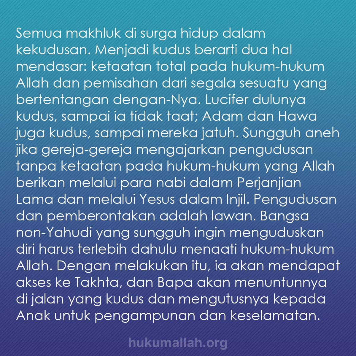 b0095 - Post tentang Hukum Allah: Semua makhluk di surga hidup dalam kekudusan. Menjadi kudus...