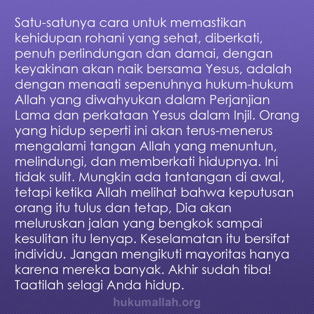 b0098 - Post tentang Hukum Allah: Satu-satunya cara untuk memastikan kehidupan rohani yang sehat,...