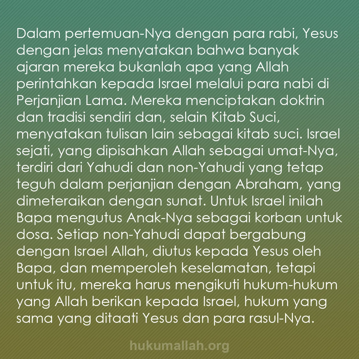 b0103 - Post tentang Hukum Allah: Dalam pertemuan-Nya dengan para rabi, Yesus dengan jelas menyatakan...