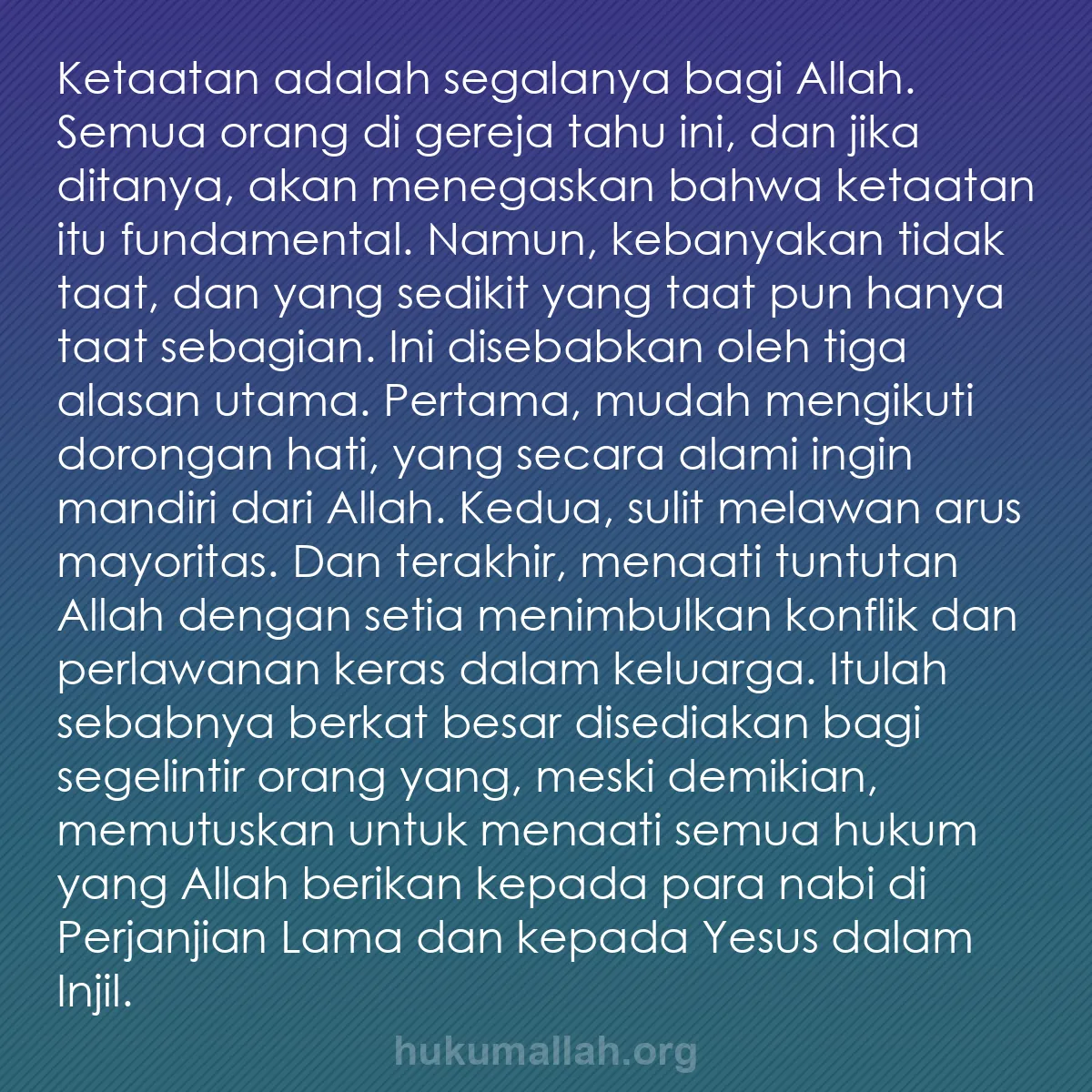 b0117 - Post tentang Hukum Allah: Ketaatan adalah segalanya bagi Allah. Semua orang di gereja...
