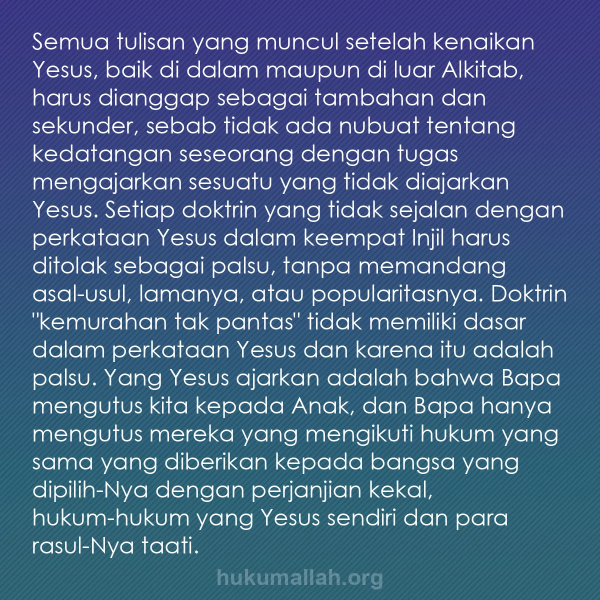 b0137 - Post tentang Hukum Allah: Semua tulisan yang muncul setelah kenaikan Yesus, baik di dalam...