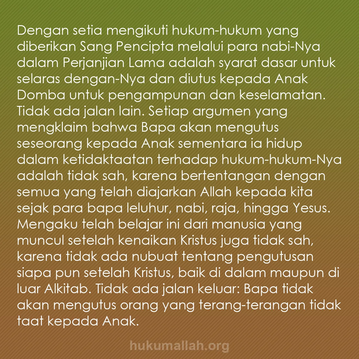 b0149 - Post tentang Hukum Allah: Dengan setia mengikuti hukum-hukum yang diberikan Sang Pencipta...