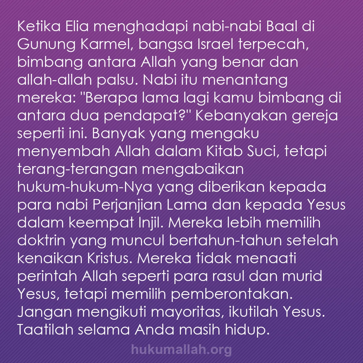 b0151 - Post tentang Hukum Allah: Ketika Elia menghadapi nabi-nabi Baal di Gunung Karmel, bangsa...