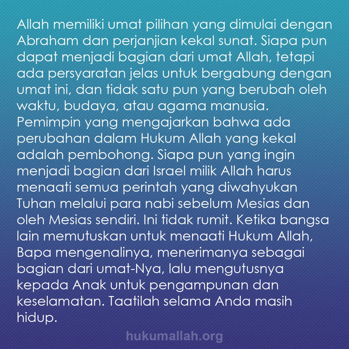 b0155 - Post tentang Hukum Allah: Allah memiliki umat pilihan yang dimulai dengan Abraham dan...