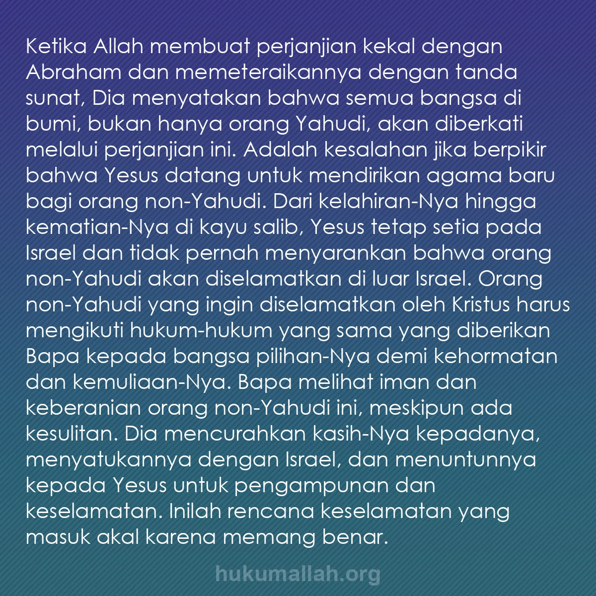 b0177 - Post tentang Hukum Allah: Ketika Allah membuat perjanjian kekal dengan Abraham dan memeteraikannya...