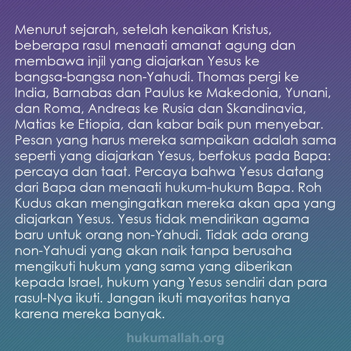 b0182 - Post tentang Hukum Allah: Menurut sejarah, setelah kenaikan Kristus, beberapa rasul menaati...