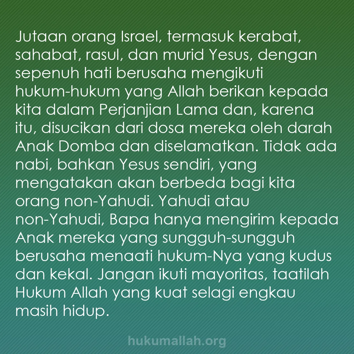 b0190 - Post tentang Hukum Allah: Jutaan orang Israel, termasuk kerabat, sahabat, rasul, dan murid...
