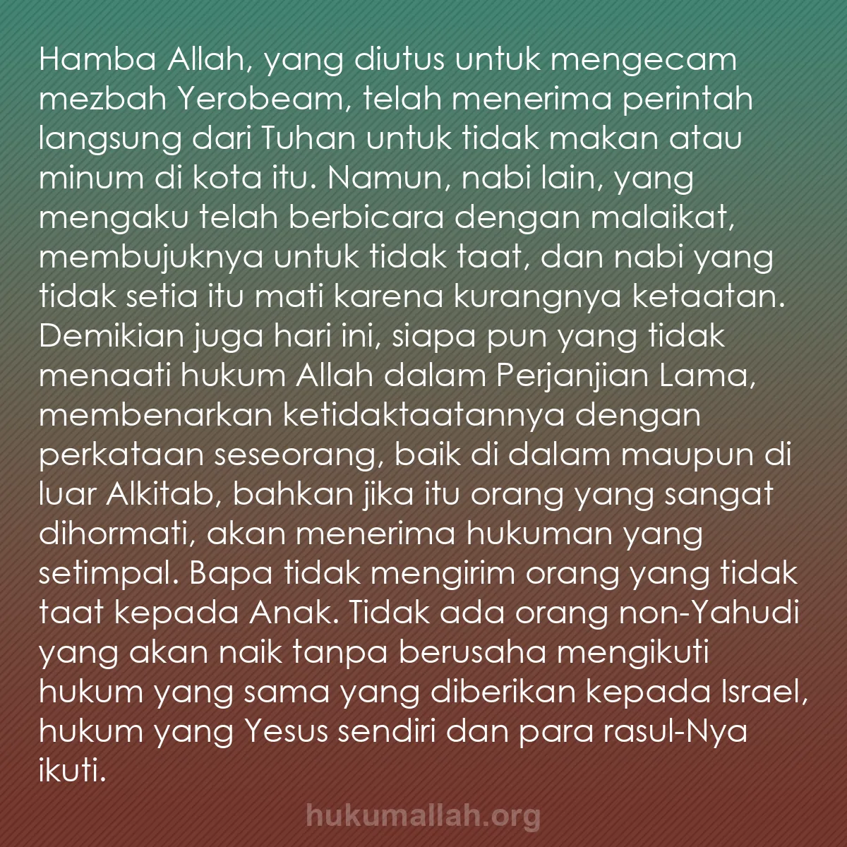 b0193 - Post tentang Hukum Allah: Hamba Allah, yang diutus untuk mengecam mezbah Yerobeam, telah...