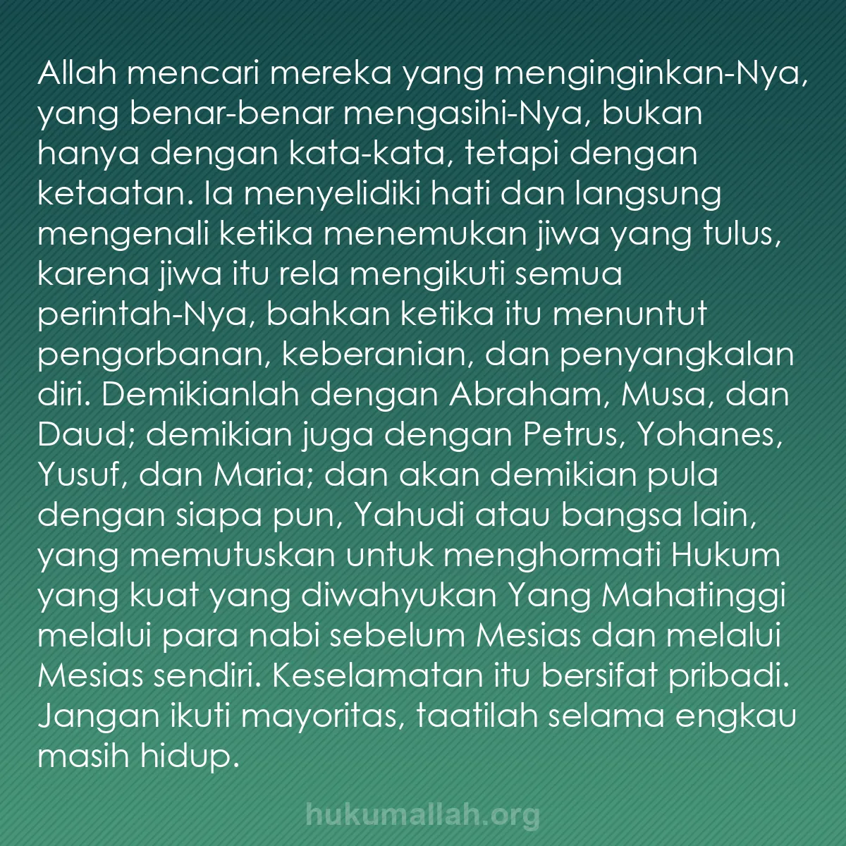 b0205 - Post tentang Hukum Allah: Allah mencari mereka yang menginginkan-Nya, yang benar-benar...