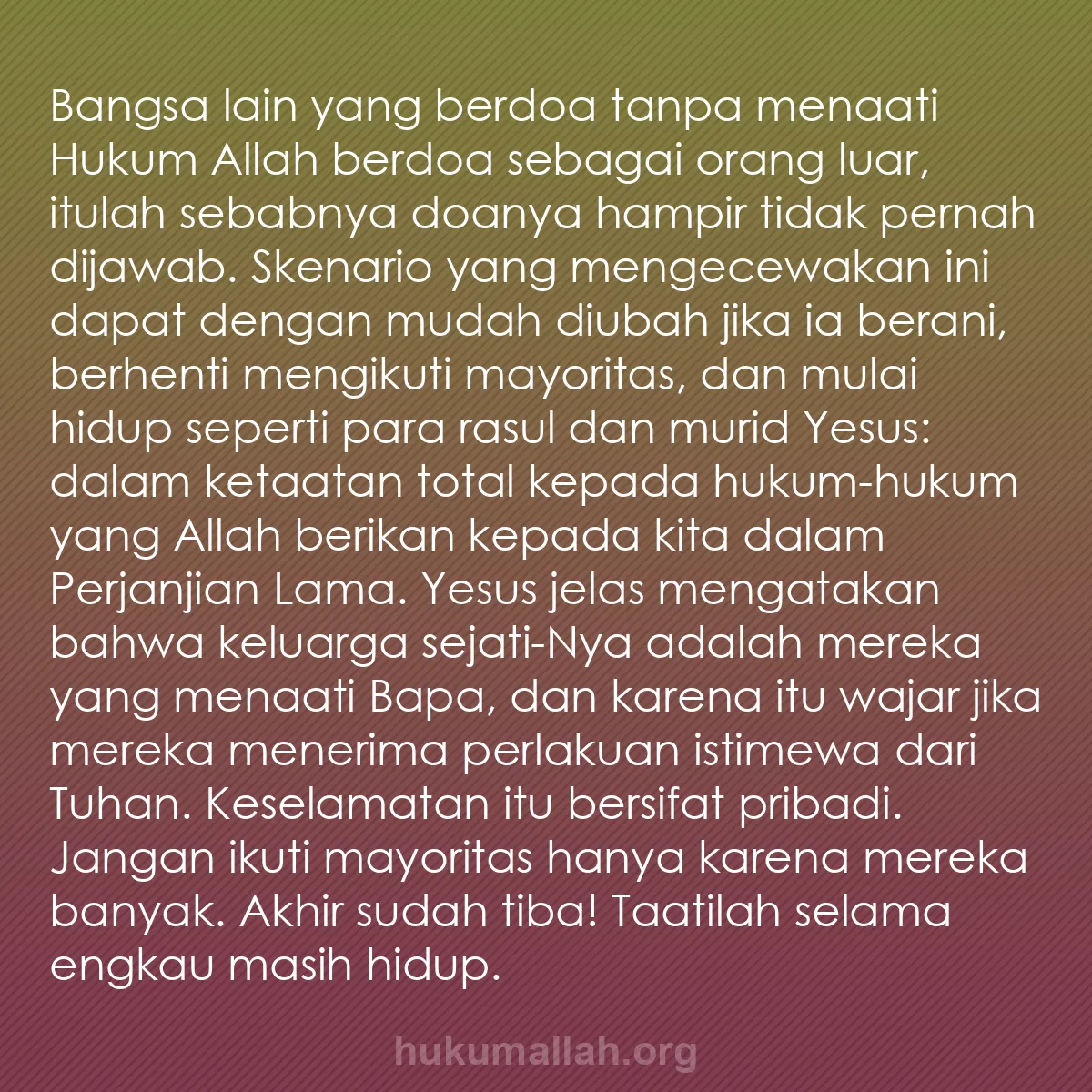 b0208 - Post tentang Hukum Allah: Bangsa lain yang berdoa tanpa menaati Hukum Allah berdoa sebagai...
