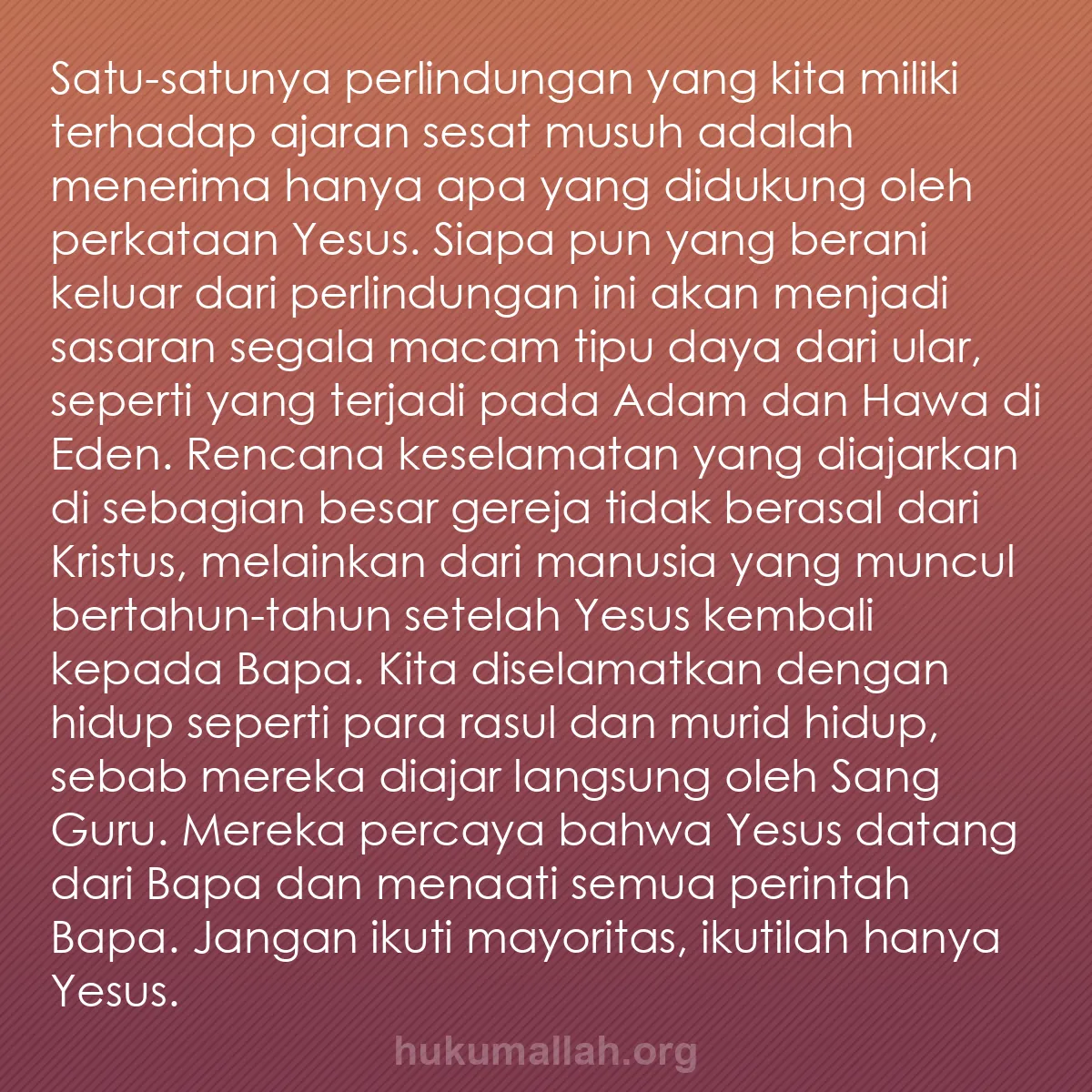 b0226 - Post tentang Hukum Allah: Satu-satunya perlindungan yang kita miliki terhadap ajaran sesat...
