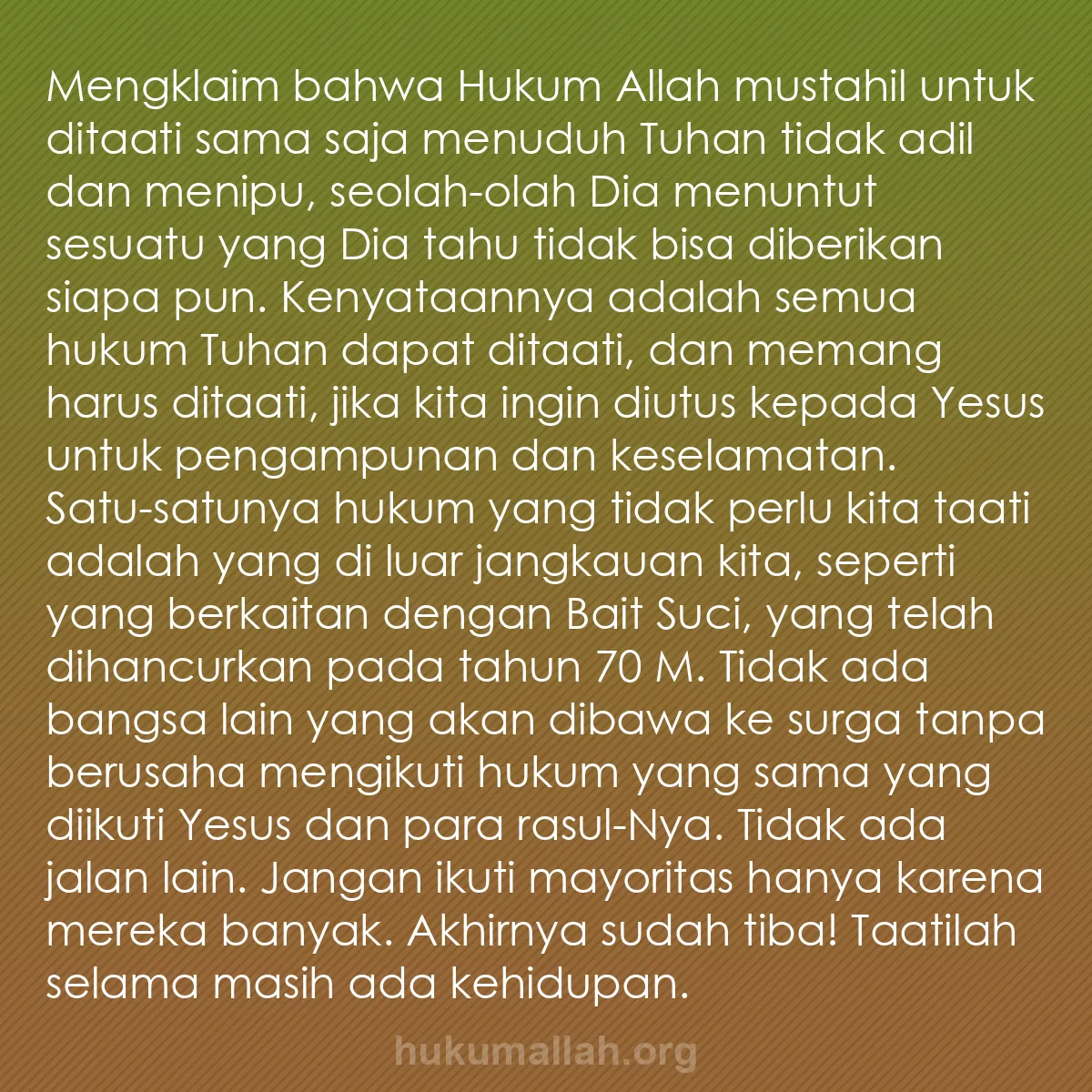 b0229 - Post tentang Hukum Allah: Mengklaim bahwa Hukum Allah mustahil untuk ditaati sama saja...