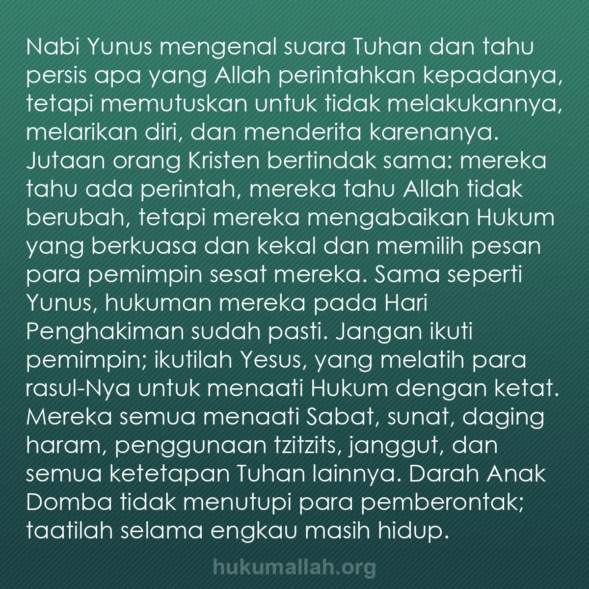 b0240 - Post tentang Hukum Allah: Nabi Yunus mengenal suara Tuhan dan tahu persis apa yang Allah...