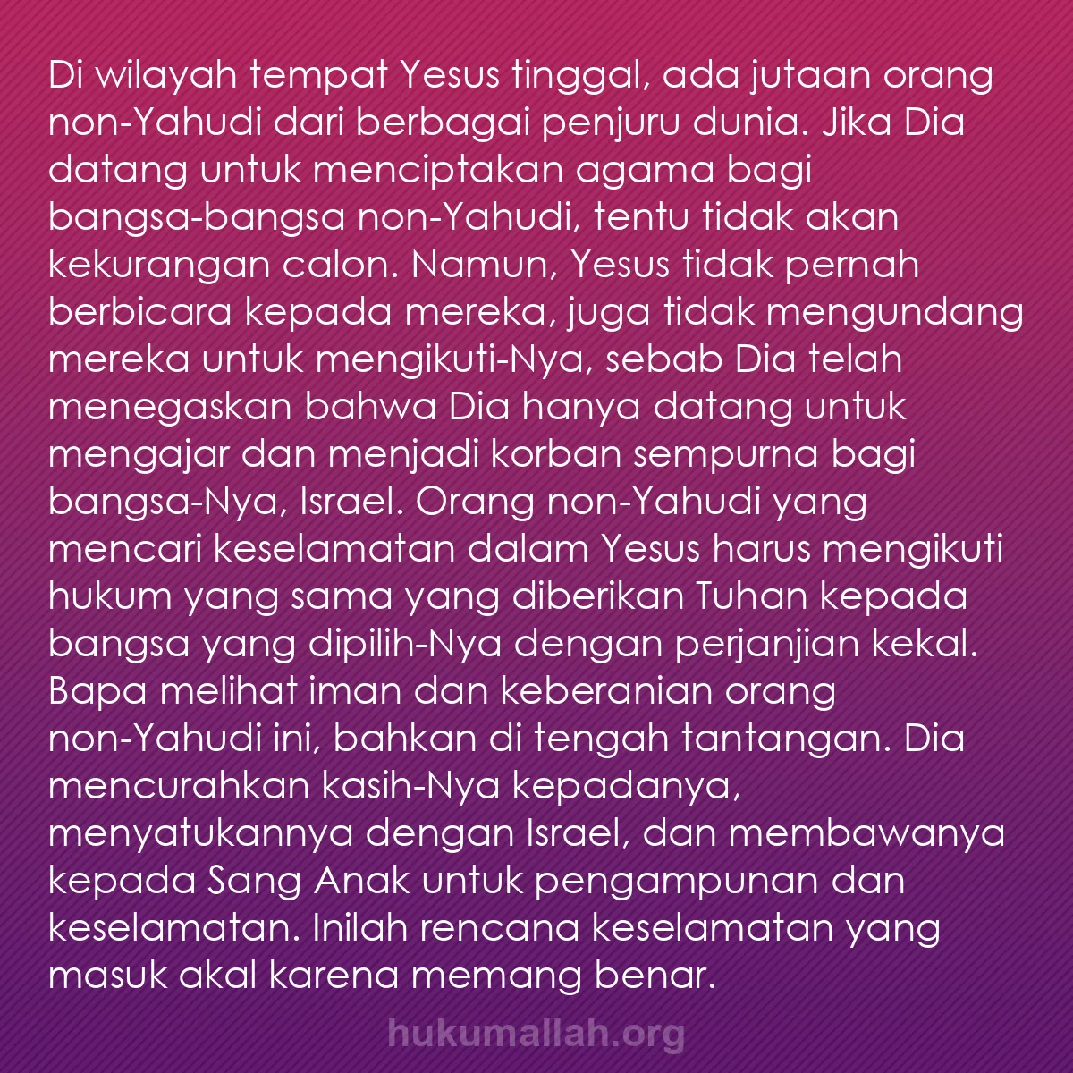 b0241 - Post tentang Hukum Allah: Di wilayah tempat Yesus tinggal, ada jutaan orang non-Yahudi...