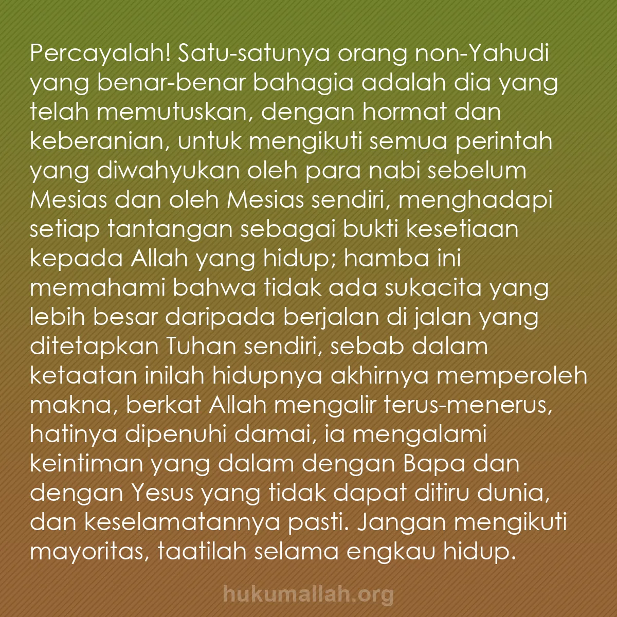 b0249 - Post tentang Hukum Allah: Percayalah! Satu-satunya orang non-Yahudi yang benar-benar bahagia...