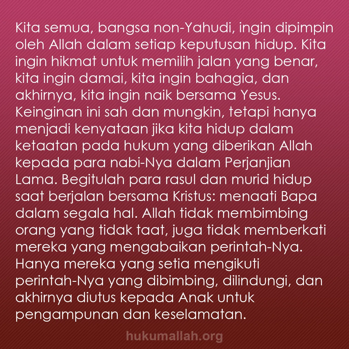 b0259 - Post tentang Hukum Allah: Kita semua, bangsa non-Yahudi, ingin dipimpin oleh Allah dalam...
