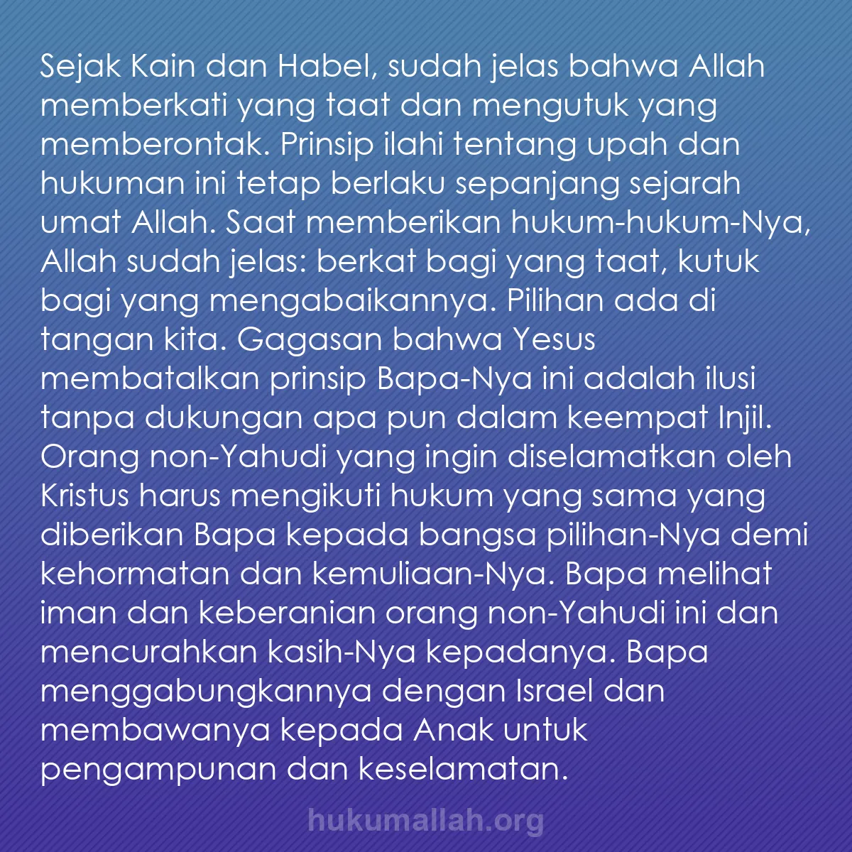 b0267 - Post tentang Hukum Allah: Sejak Kain dan Habel, sudah jelas bahwa Allah memberkati yang...