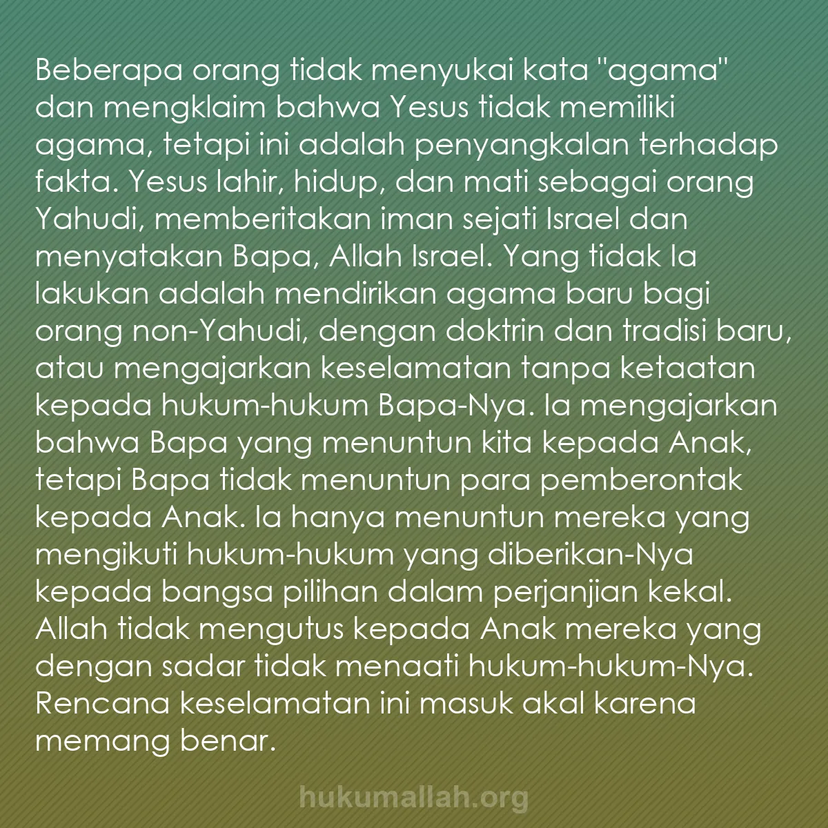 b0283 - Post tentang Hukum Allah: Beberapa orang tidak menyukai kata "agama" dan mengklaim bahwa...