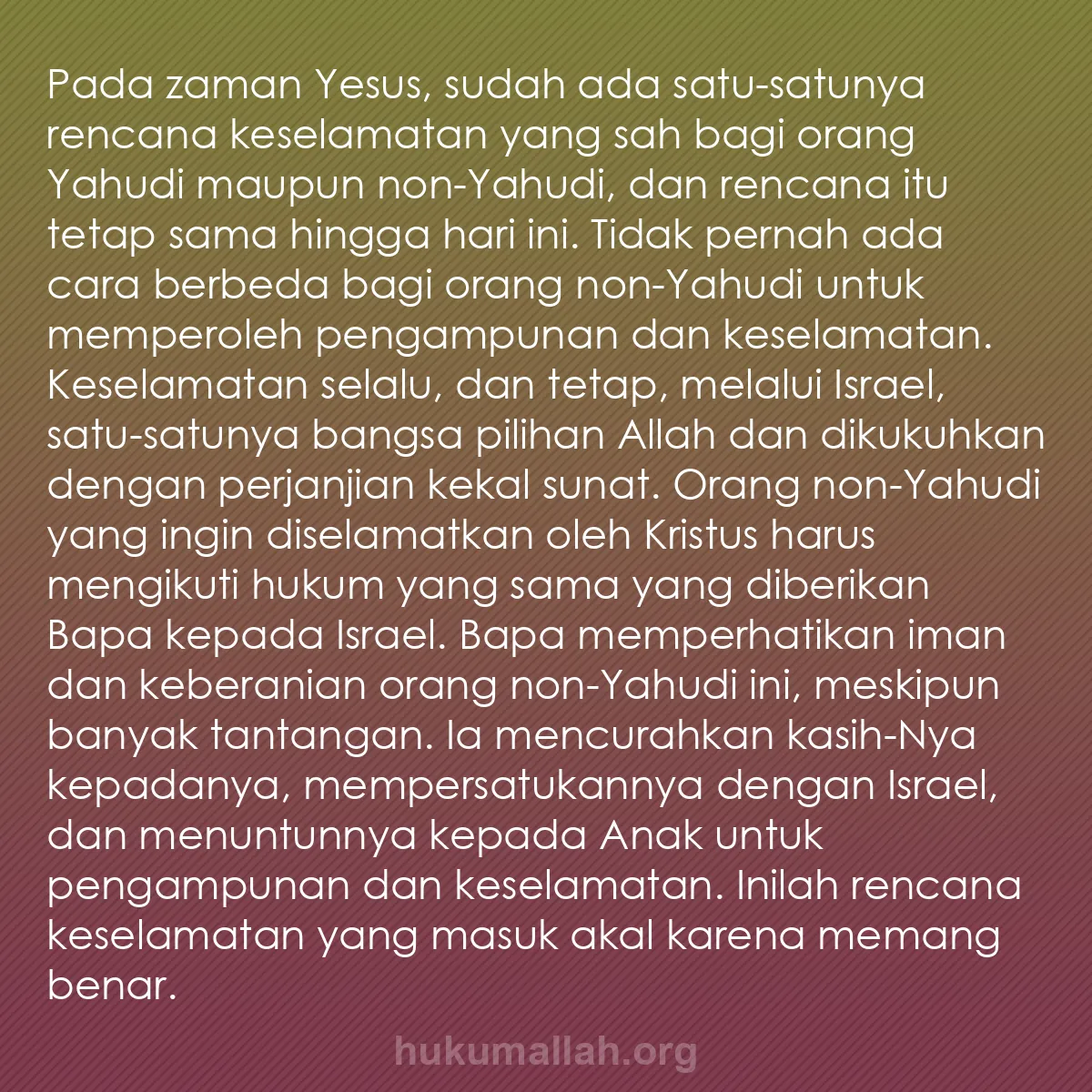 b0288 - Post tentang Hukum Allah: Pada zaman Yesus, sudah ada satu-satunya rencana keselamatan...