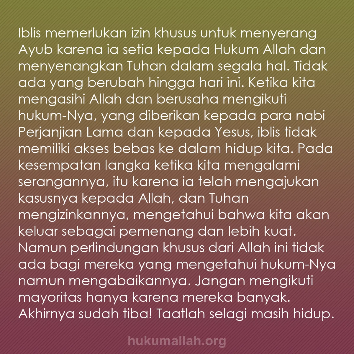 b0308 - Post tentang Hukum Allah: Iblis memerlukan izin khusus untuk menyerang Ayub karena ia...