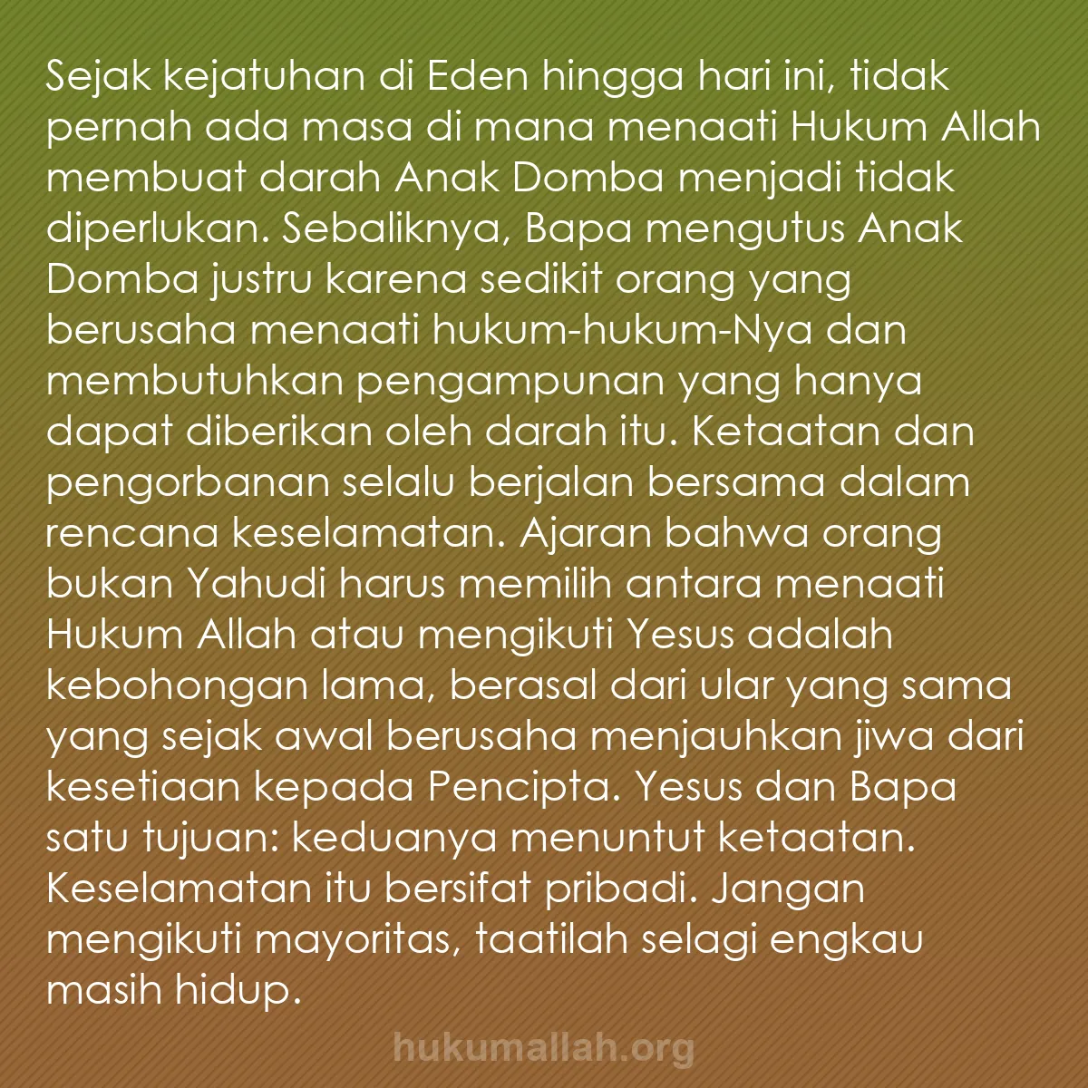 b0329 - Post tentang Hukum Allah: Sejak kejatuhan di Eden hingga hari ini, tidak pernah ada masa...