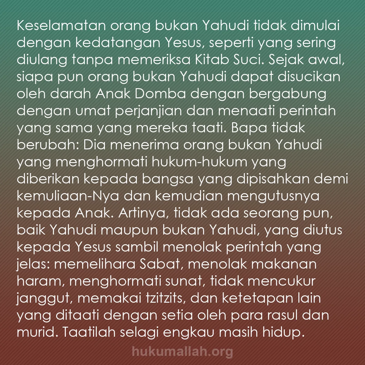 b0333 - Post tentang Hukum Allah: Keselamatan orang bukan Yahudi tidak dimulai dengan kedatangan...