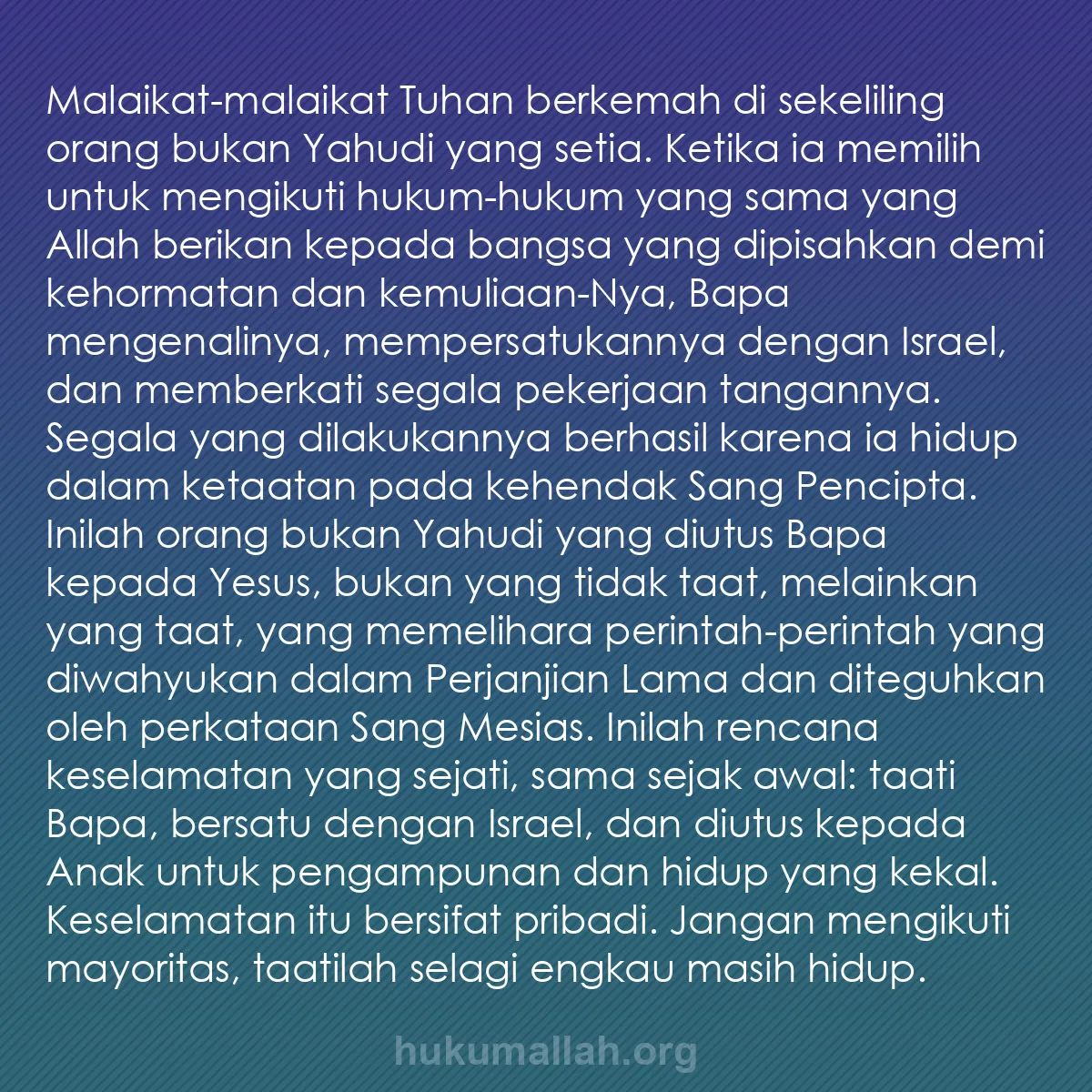 b0337 - Post tentang Hukum Allah: Malaikat-malaikat Tuhan berkemah di sekeliling orang bukan Yahudi...