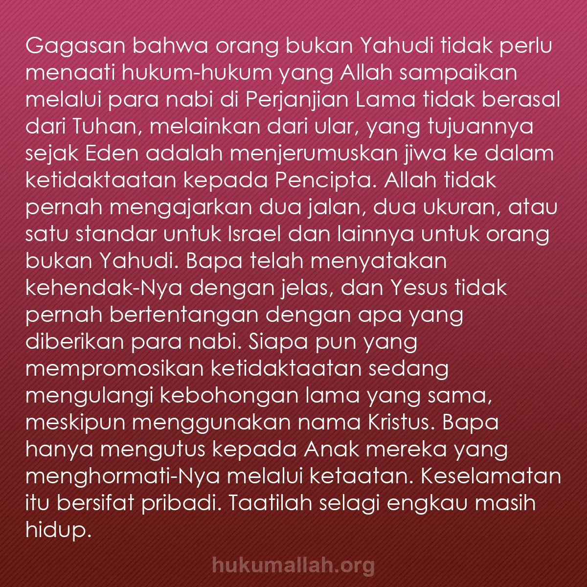 b0339 - Post tentang Hukum Allah: Gagasan bahwa orang bukan Yahudi tidak perlu menaati hukum-hukum...