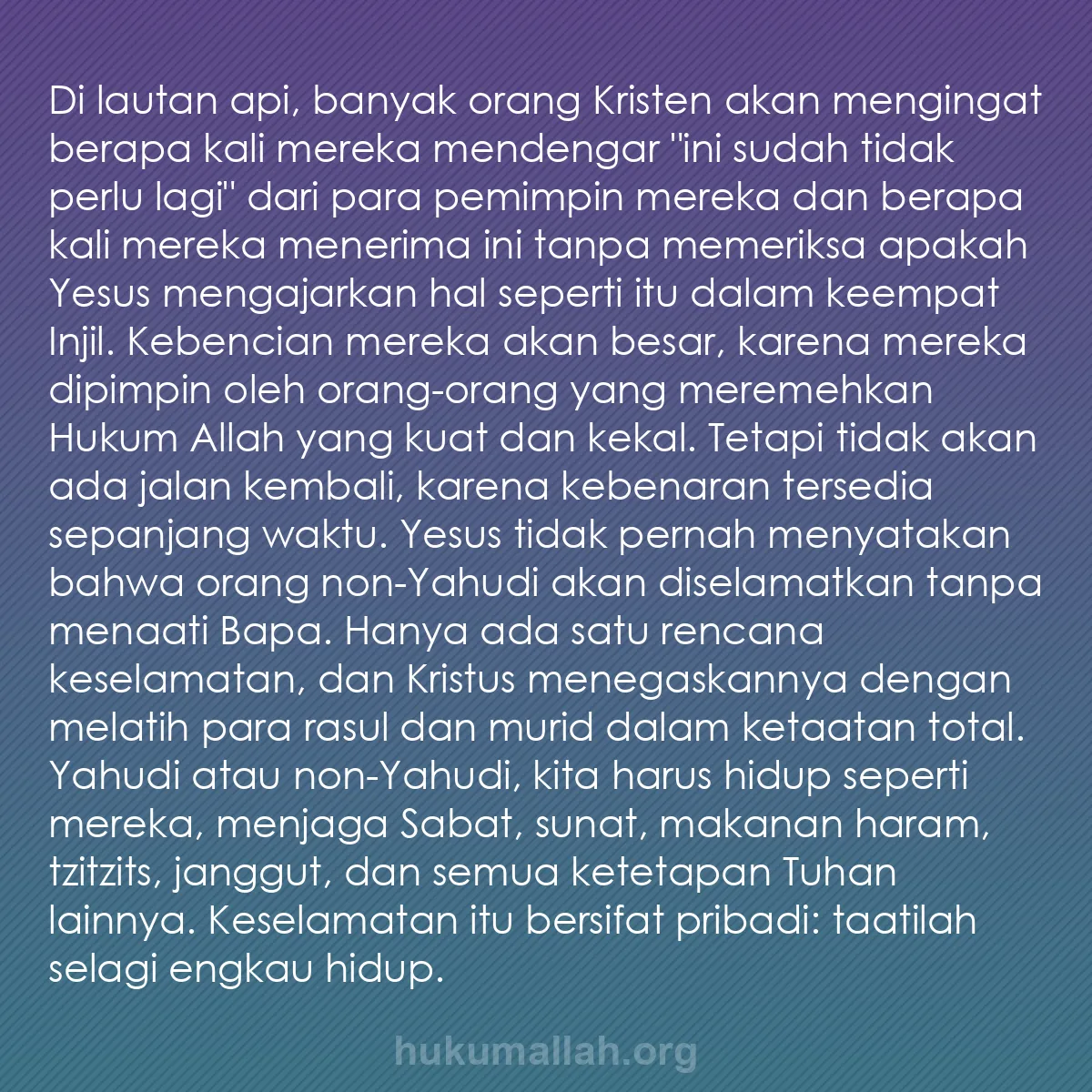 b0342 - Post tentang Hukum Allah: Di lautan api, banyak orang Kristen akan mengingat berapa kali...