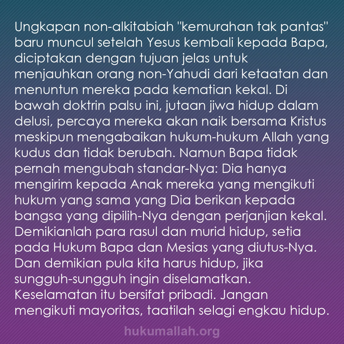 b0354 - Post tentang Hukum Allah: Ungkapan non-alkitabiah "kemurahan tak pantas" baru muncul setelah...