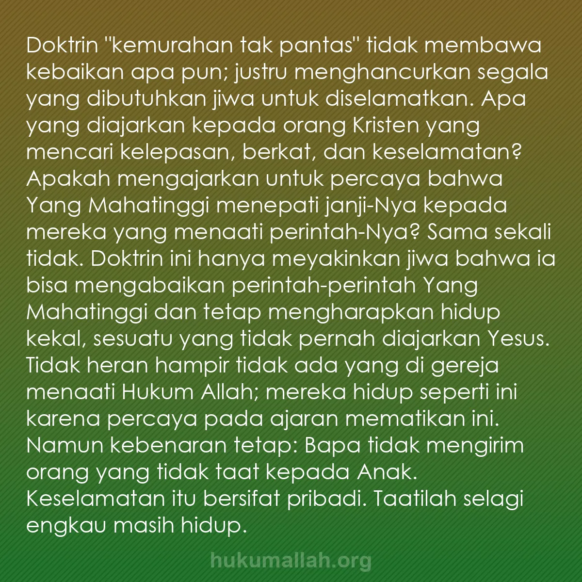 b0356 - Post tentang Hukum Allah: Doktrin "kemurahan tak pantas" tidak membawa kebaikan apa pun;...