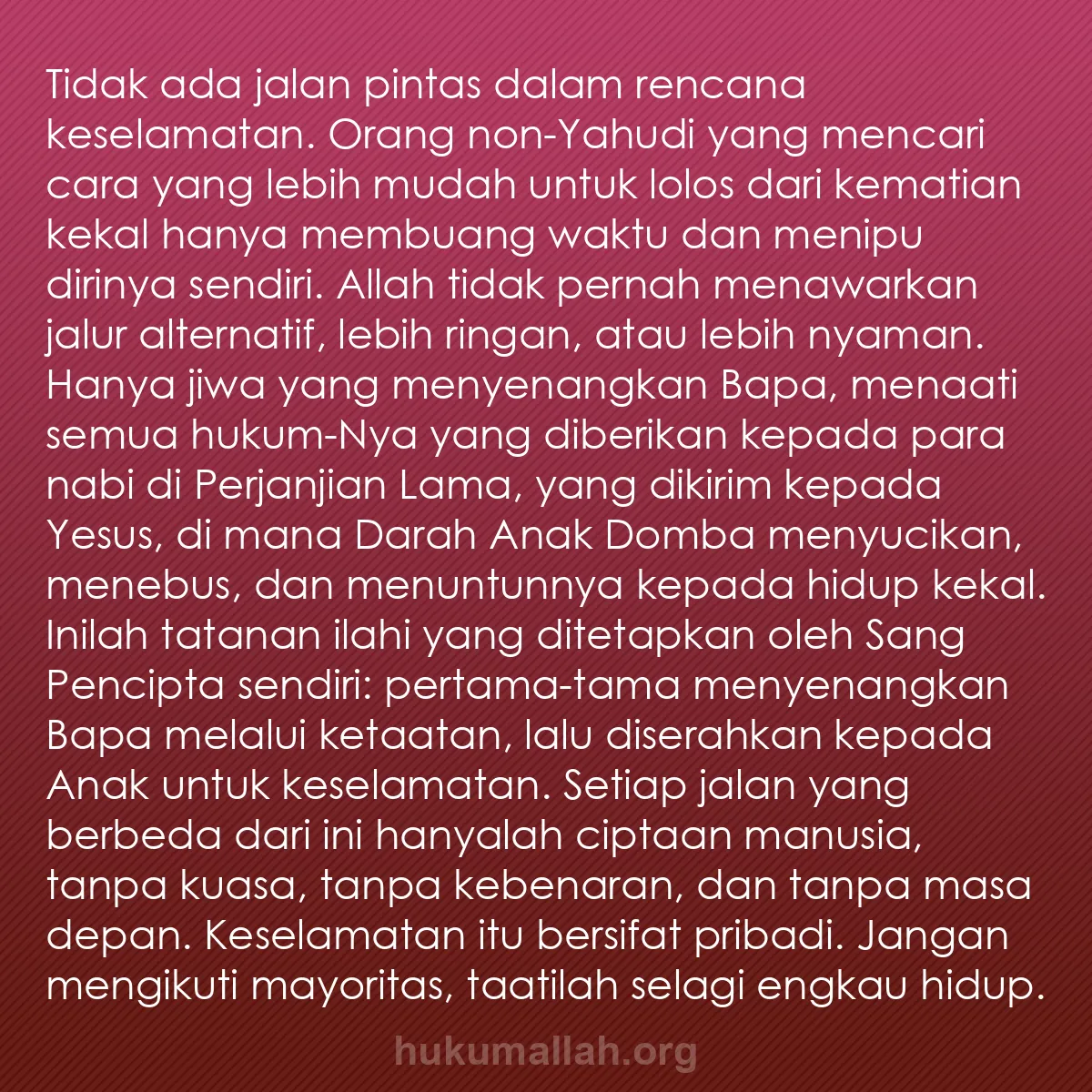 b0359 - Post tentang Hukum Allah: Tidak ada jalan pintas dalam rencana keselamatan. Orang non-Yahudi...