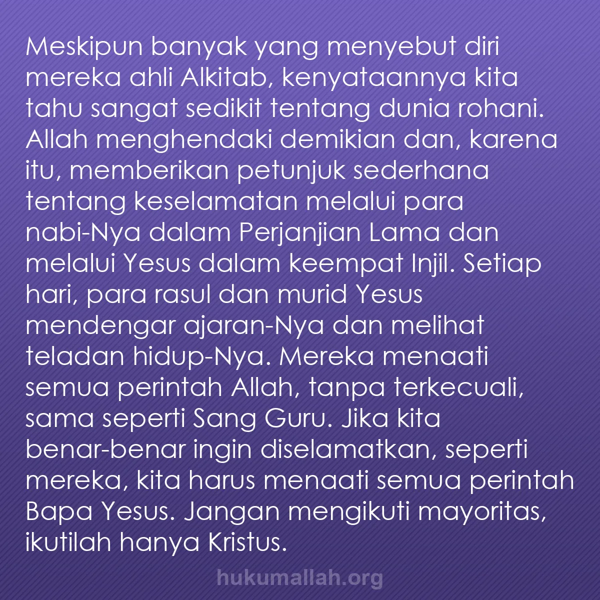 b0378 - Post tentang Hukum Allah: Meskipun banyak yang menyebut diri mereka ahli Alkitab, kenyataannya...