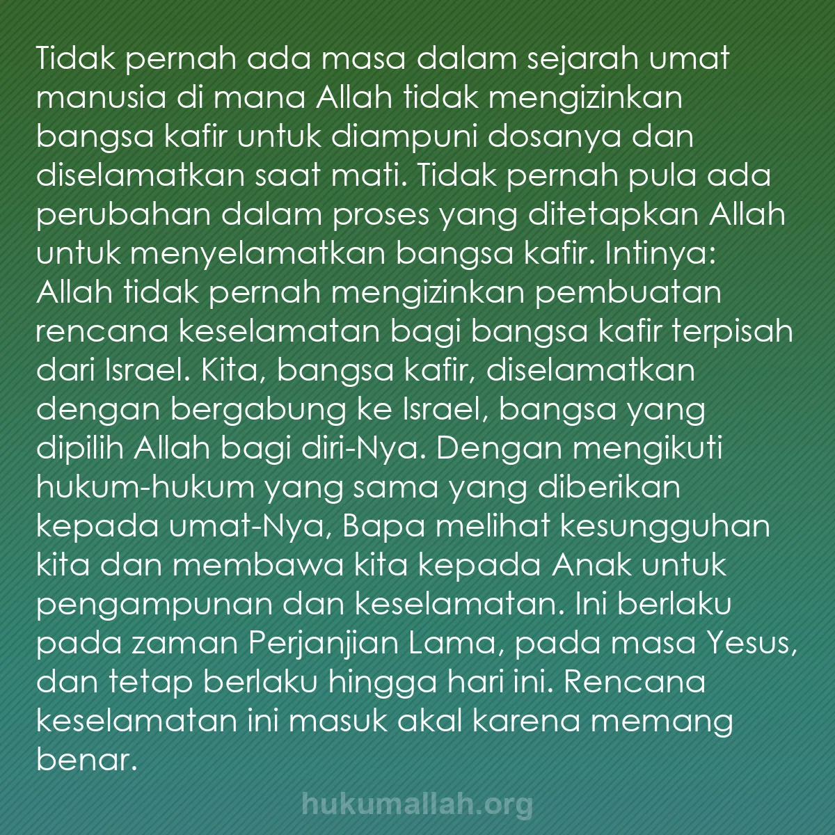 b0390 - Post tentang Hukum Allah: Tidak pernah ada masa dalam sejarah umat manusia di mana Allah...