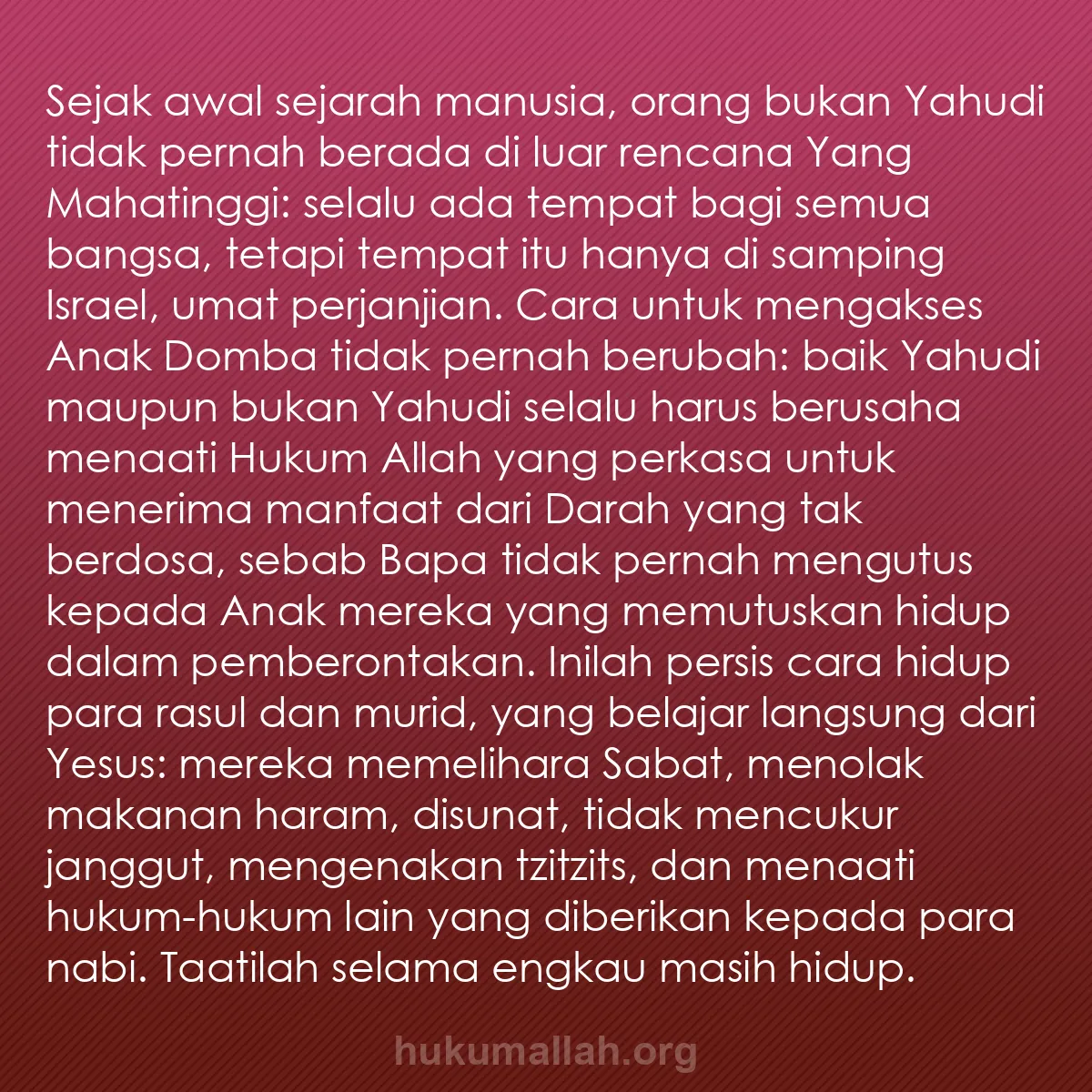b0439 - Post tentang Hukum Allah: Sejak awal sejarah manusia, orang bukan Yahudi tidak pernah...